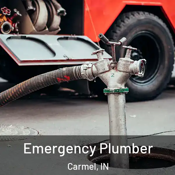 Emergency Plumber Carmel, IN
