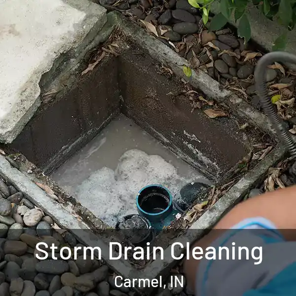  Storm Drain Cleaning Carmel, IN