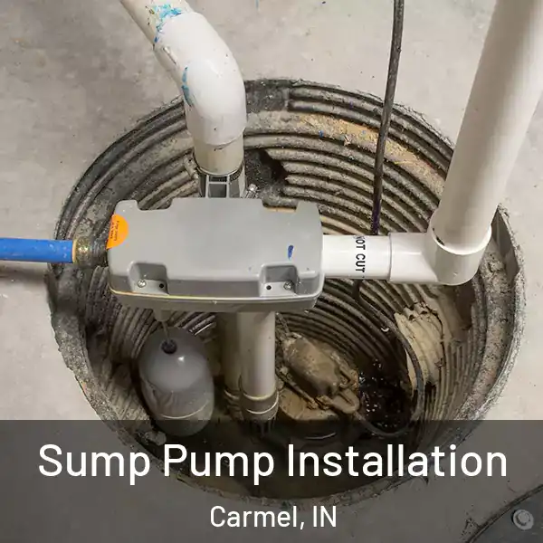  Sump Pump Installation Carmel, IN
